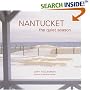Nantucket: The Quiet Season
