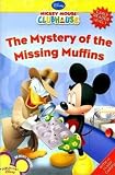 Mickey Mouse Clubhouse: Mystery of the Missing Muffins (Mickey Mouse Clubhouse Early Reader - Level 2)