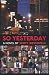 So Yesterday (Hardcover)
