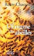 L �nigme des abeilles