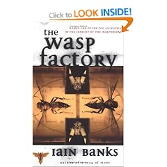 The Wasp Factory: A Novel
