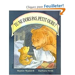 Tu ne dors pas, petit ours ?