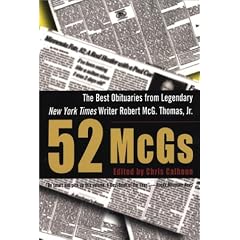 52 McGs: The Best Obituaries from Legendary New York Times Writer Robert McG. Thomas, Jr