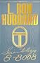 Scientology 8-8008: How to Increase Your Spiritual Ability from Zero to Infinity