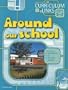 Around Our School (Curriculum Links)