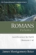 Romans, vol. 1: Justification by Faith (Romans 1-4) (Romans)