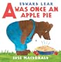 "A" Was Once An Apple Pie