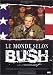 DVD : Le Monde selon Bush