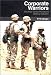 Corporate Warriors: The Rise of the Privatized Military Industry (Cornell Studies in Security Affairs)