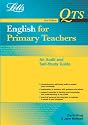 English for Primary Teachers (QTS: Audit & Self-Study Guides)