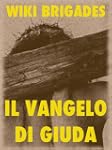 Il Vangelo di Giuda (Religioni e Mist...
