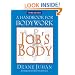 Job's Body: A Handbook for Bodywork (Third Edition)