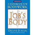 Job's Body: A Handbook for Bodywork