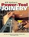 Bill Hyltons Power-Tool Joinery (Popular Woodworking) by Bill Hylton ISBN 1558707387