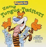 Zany Tongue-twisters (Giggle Fit)