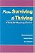 From Surviving to Thriving: A Guide for Beginning Teachers