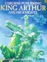 Tales of King Arthur and His Knights (Gift Books)