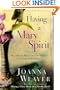 Having a Mary Spirit: Allowing God to Change Us from the Inside Out