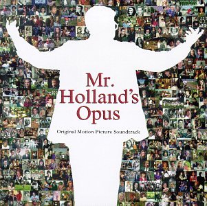 Mr. Holland's Opus Soundtrack