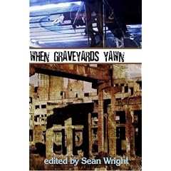 When Graveyards Yawn