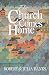 The Church Comes Home