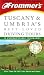 Frommer's Tuscany & Umbria's Best-Loved Driving Tours