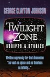 Twilight Zone Scripts and Stories