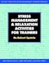 Stress-Management and Relaxation Activities for Trainers