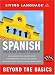 Book Beyond the Basics: Spanish (CD) (LL(R) Complete Basic Courses)