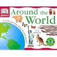DK Games: Around the World (Board Game) by DK Publishing