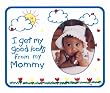 I Get My Good Looks From My Mommy - Photo Magnet Frame