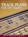 Track Plans for Toy Trains