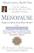 Menopause: Fight Its Symptoms with the Blood Type Diet : Fight Its Symptoms with the Blood Type Diet (Dr. Peter J. D'adamo's Eat Right for Your Type Health Library)