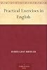 Practical Exercises in English