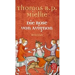 Die Rose von Avignon