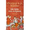 Die Rose von Avignon