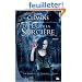 Les Bannis et les Proscrits, tome 1 : Le Feu de la Sor'ci�re