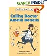 Calling Doctor Amelia Bedelia (I Can Read Book 2)