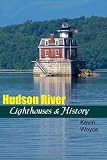 Hudson River Lighthouses & History