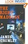 The Right Madness
