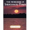 The Workbook of Intercessory Prayer