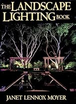 The Landscape Lighting Book