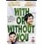 With Or Without You [DVD]