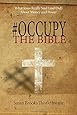 #Occupy the Bible: What Jesus Really Said (and Did) About Money and Power