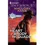 The Heart Of Brody McQuade (Harlequin Intrigue Series)