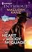 The Heart Of Brody McQuade (Harlequin Intrigue Series)