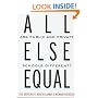 All Else Equal: Are Public and Private Schools Different?