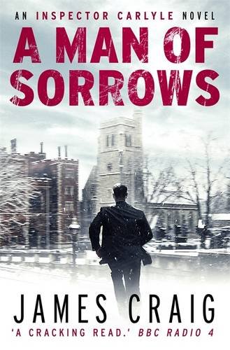 A Man of Sorrows (Inspector Carlyle)