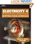 Electricity 4: AC/DC Motors, Controls, and Maintenance
