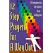 12 Step Prayers for a Way Out